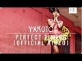 Yakoto - Perfect Timing (Official Music Video)