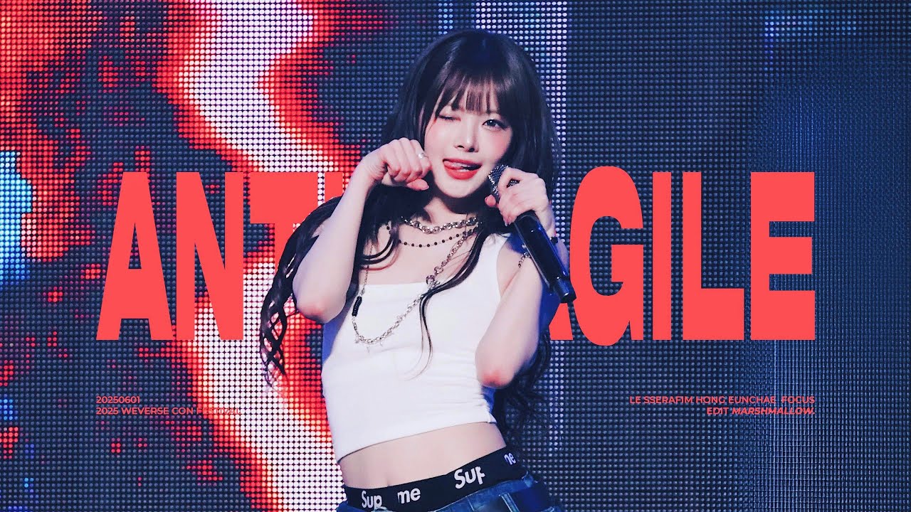 [4K] 250601 Weverse Con 르세라핌 홍은채 직캠 ‘ANTIFRAGILE’ (LE SSERAFIM HONG EUNCHAE Fancam)