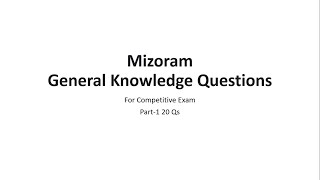 Mizoram History General Knowledge Q&A  | Mizoram GK For MPSC/MSSSB 20 Qs Part-1 #Mizogk #MPSC #MSSSB screenshot 5