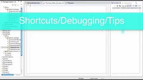 Eclipse Shortcuts and Debugging Tips