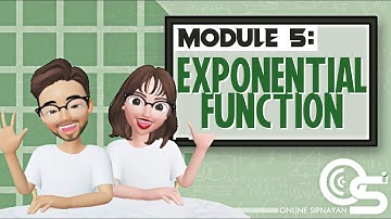 GENERAL MATHEMATICS - EXPONENTIAL FUNCTION | MODULE 5