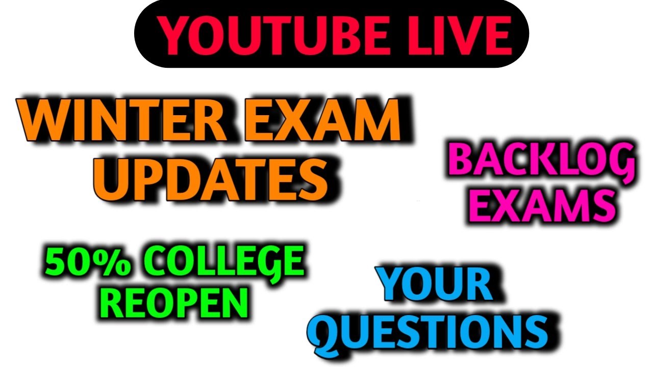 Winter Exam Updates | College Reopening | Your Questions And Doubts |