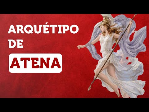 Poderoso Arquétipo de SABEDORIA e INTELIGÊNCIA: Arquétipo de ATENA