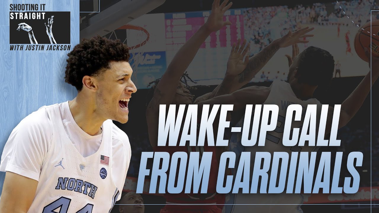 Video: Shooting It Straight with Justin Jackson - UNC Gets Wake-Up Call from Louisville