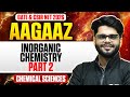 GATE & CSIR NET 2026 | Inorganic Chemistry - 2 | CSIR NET Chemical Sciences | PW