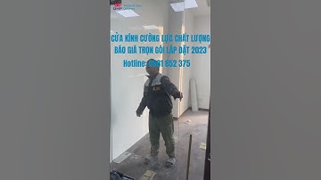 Cửa kính cường lực chính hãng, giá tốt nhất - 0981 852 375 #shorts