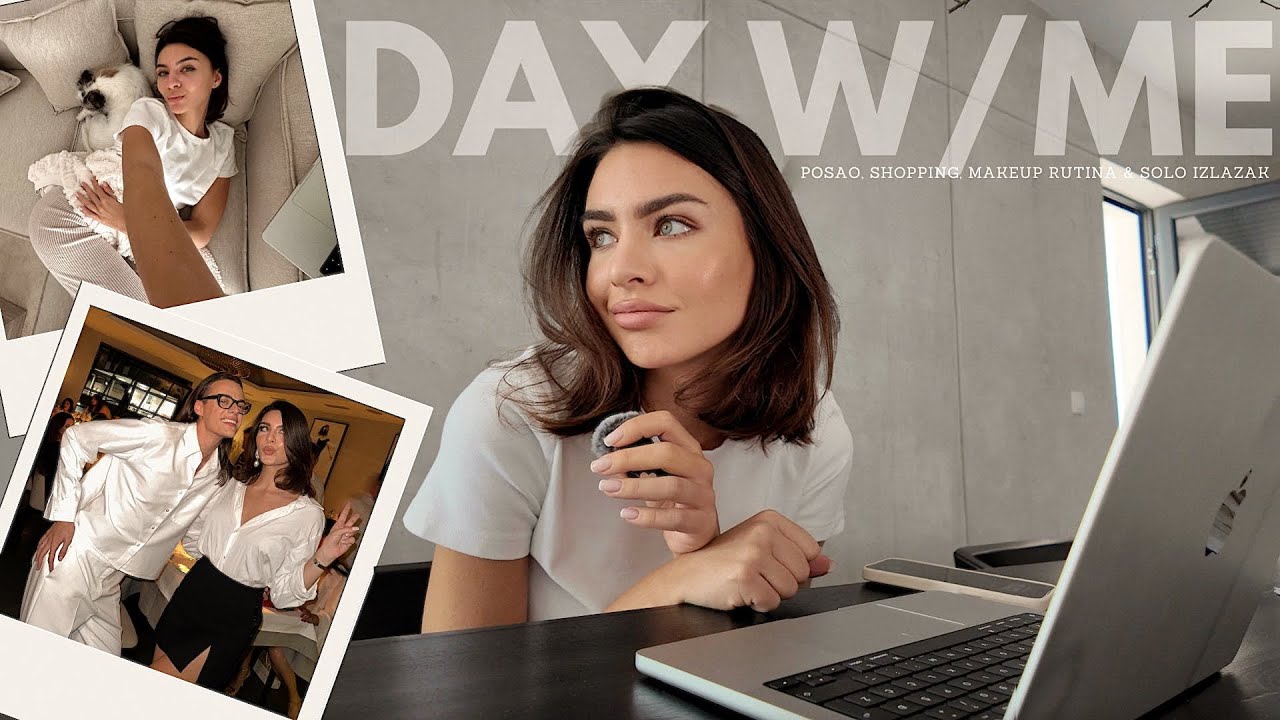 DAN U MOM ŽIVOTU | moj posao, shopping, detaljna makeup rutina & izlazak solo!