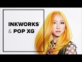 INKWORKS &amp; POP XG