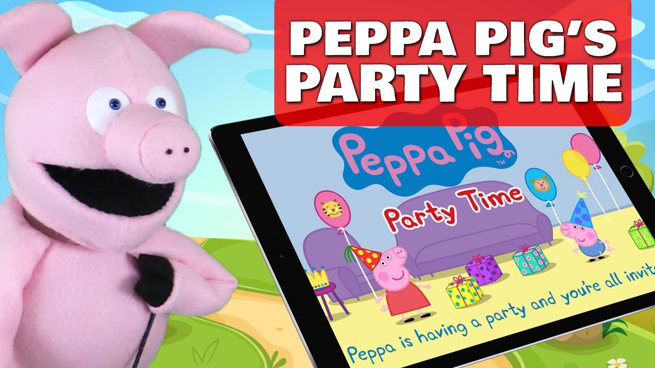 Peppa Pig s Party Time Birthday App For Kids Review Gameplay Peppa Pig s Party Time Birthday App For Kids Review Gameplay