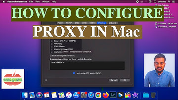 HOW TO CONFIGURE PROXY IN MAC