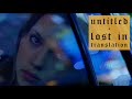 Untitled 「ロスト・イン・トランスレーション / Lost in Translation」