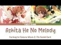 『Full Lyrics』[Kan/Rom/Eng] Ashita he no Melody (明日へのメロディー) • Cardcaptor Sakura Movie 2: Sealed Card