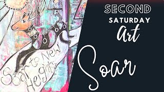 Soar to New Heights - #SecondSaturdayArt Journal Page