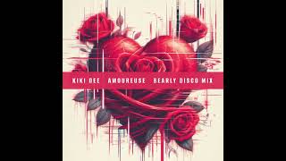 Kiki Dee - Amoureuse (Bearly Disco Mix)