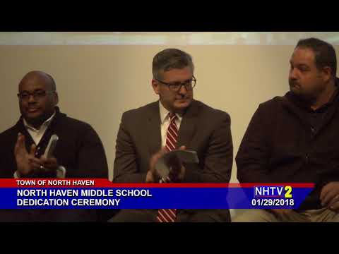 North Haven Middle School Dedication Ceremony - 01/29/2018