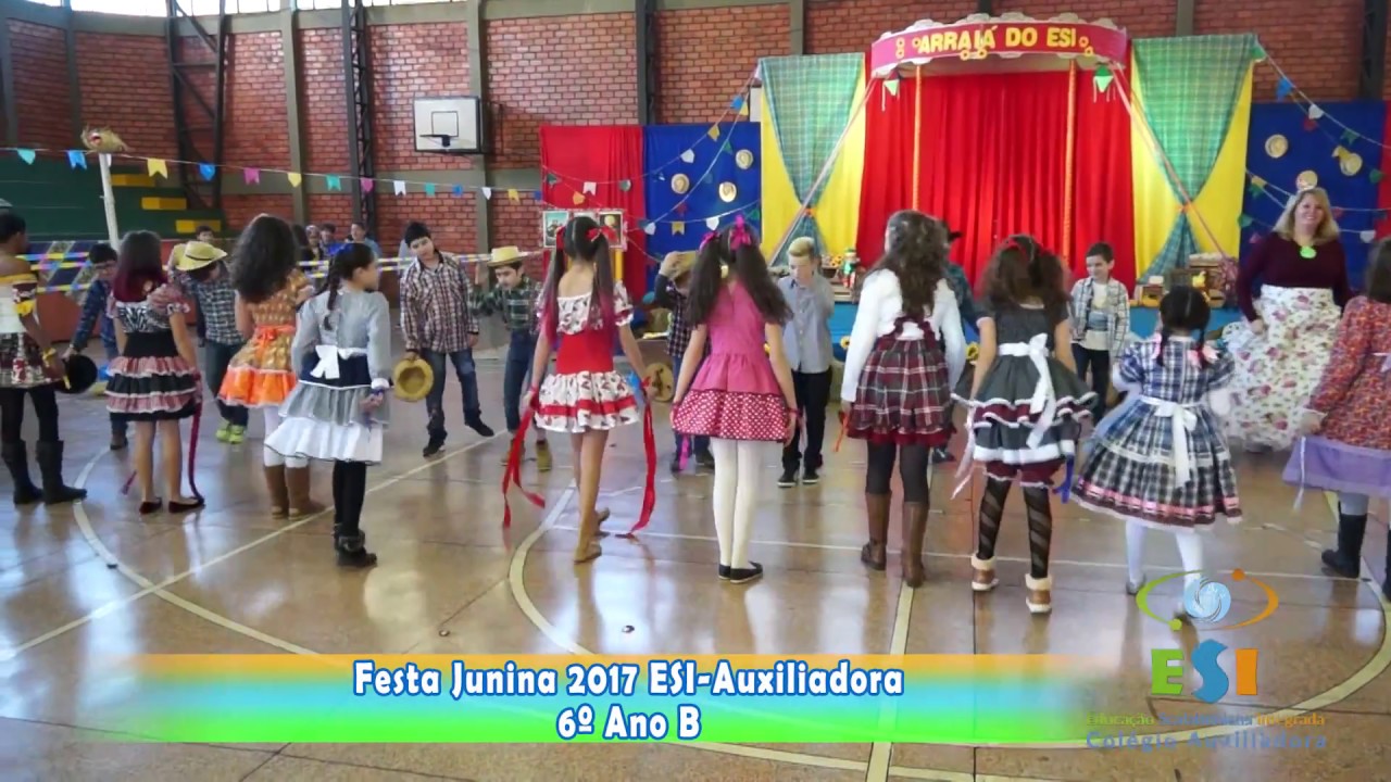 Festa Junina 2017 - 6ª Ano B