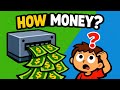 How Money Is Created Explained Like You’re 5