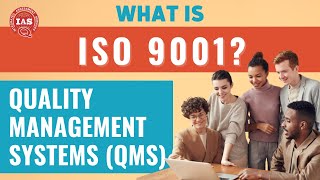 What is ISO 9001 Certification | Integrated Assessment Services (IAS)