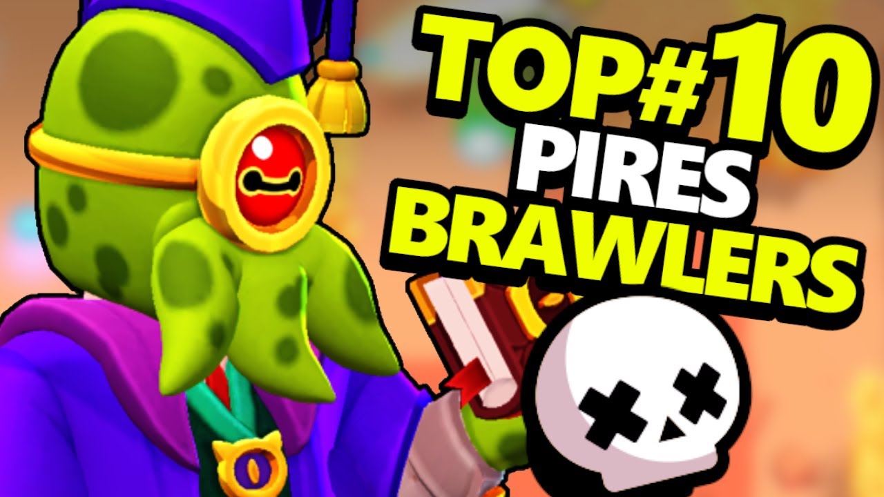 Les 10 PIRES BRAWLERS en SURVIVANT !!?!