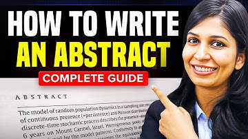 How to write an Abstract in 2025 | Step-by-step Guide with Example