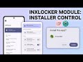 Control App Installs with InxLocker for customized Android! 🛡️🔓