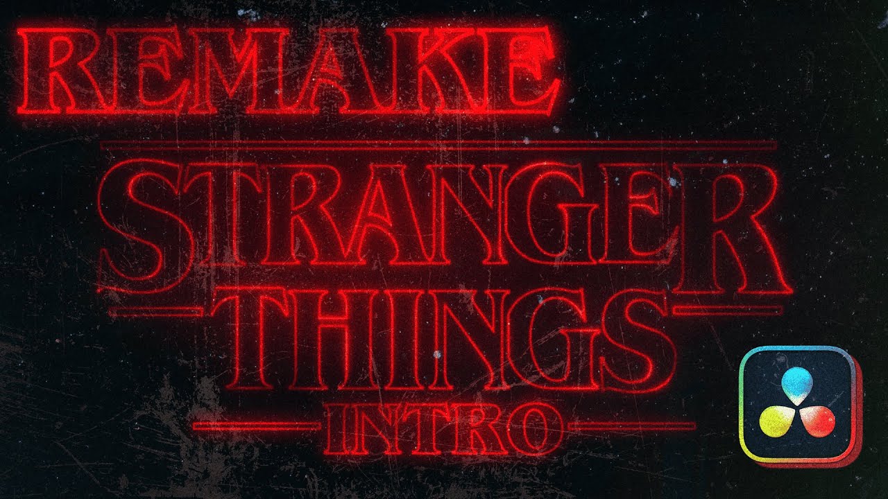 Stranger Things intro remake [Davinci Resolve Fusion]