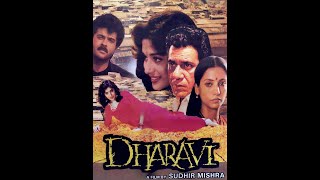 Dharavi 1991 | Anil Kapoor | Madhuri Dixit | Om Puri | Mushtaq Khan | Shabana Azmi