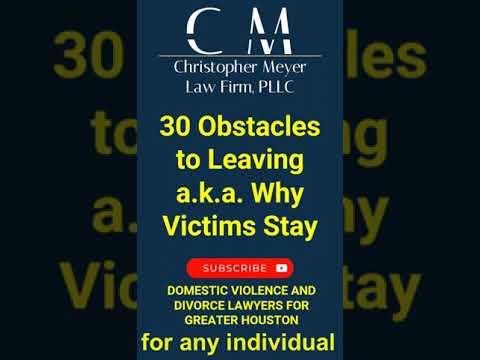 30 Obstacles to Leaving a.k.a. Why Do Victims Stay?