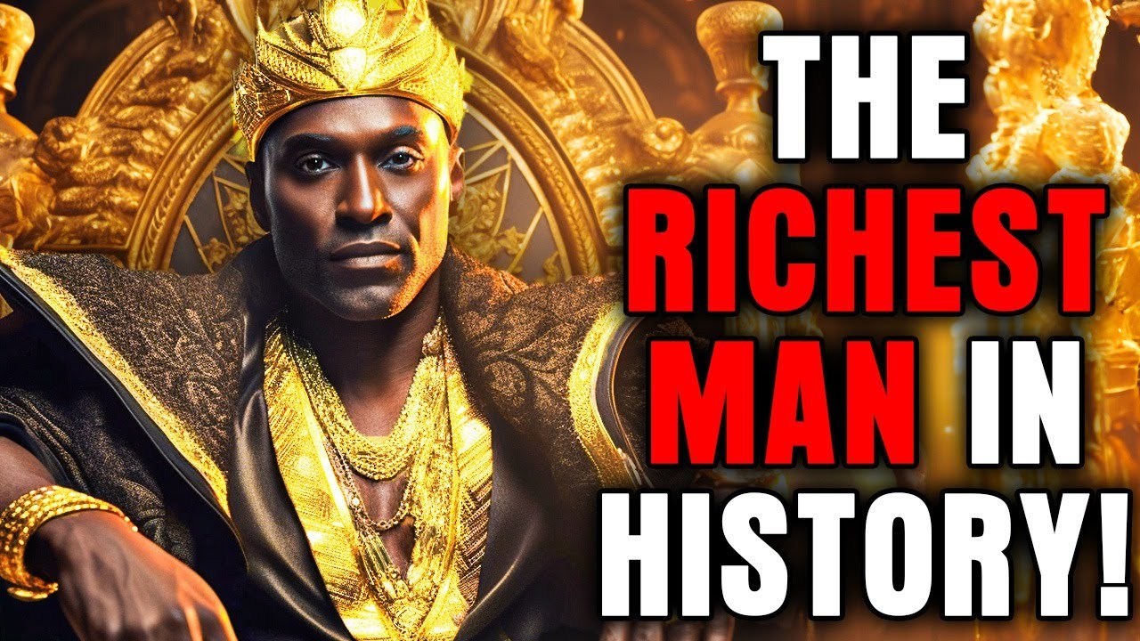 The Richest Man EVER EXISTED - YouTube