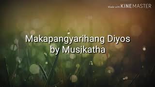 Watch Musikatha Makapangyarihang Diyos video