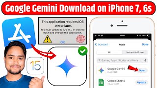 Google Gemini This Application Requies iOS 16.0 or Later 100% Fixed | Download Gemini on iOS 15