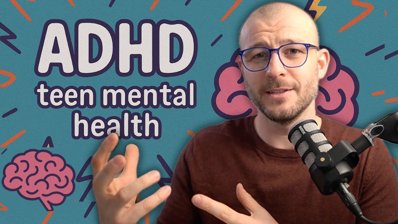 ADHD | Teen Mental Health EXPLAINED