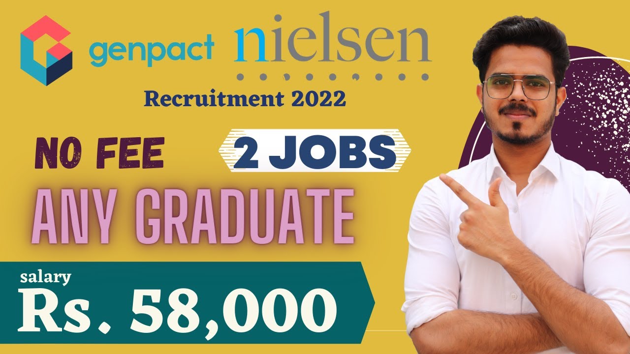 Genpact and Nielsen Recruitment 2022 | salary: 58,000 | Any Graduate|  Latest private job updates - YouTube