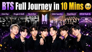 Bts Full Journey In 10 Minutes From Struggles To Global Superstars Most Emotional Bangtan Story