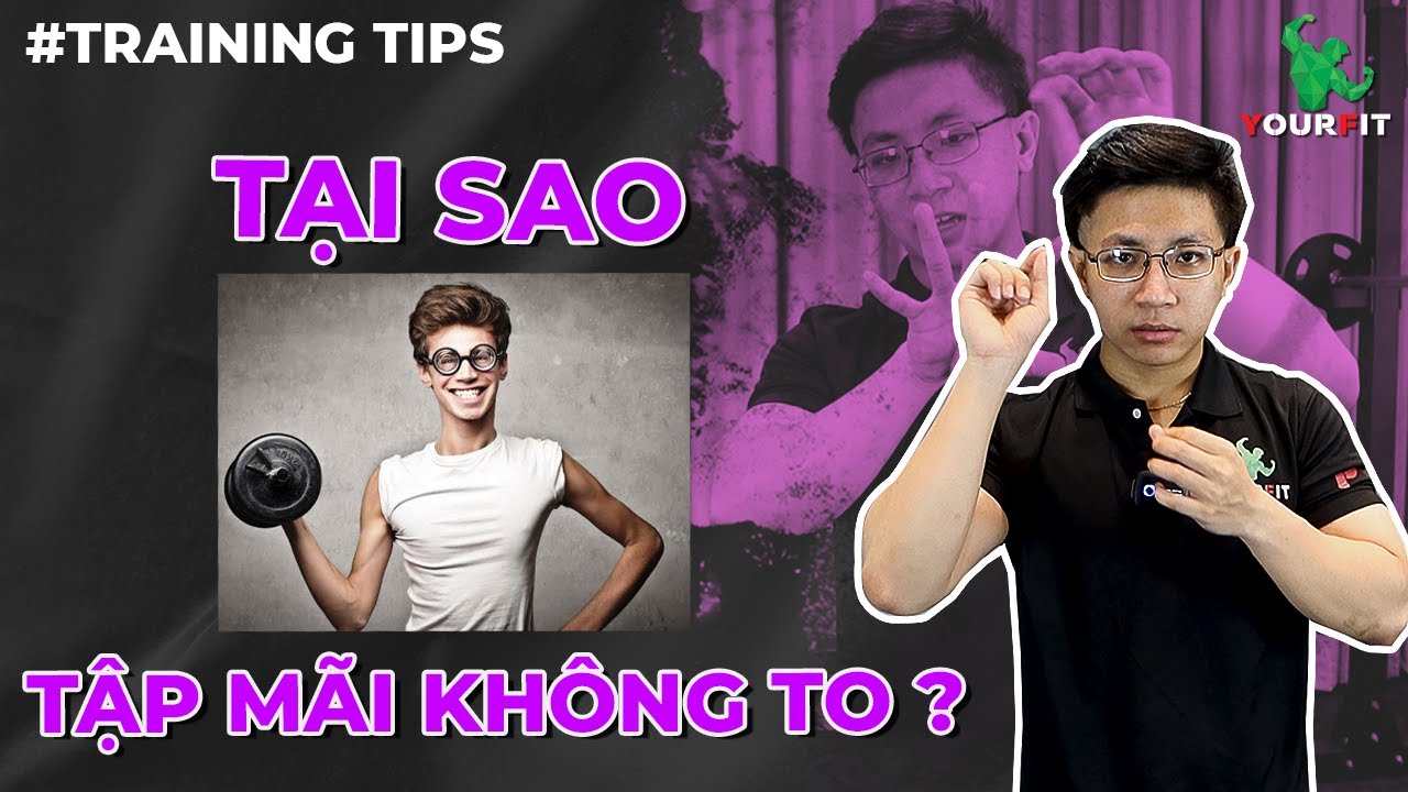 Outline Video Tập hoài không tăng cơ ? CHAI CƠ là gì và cách khắc phục | Training Tips