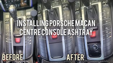 Installing Porsche Macan Centre Console Ashtray Retro Fit