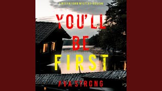 Chapter 103 - You'll Be First (A Megan York Suspense Thriller—Book Four)