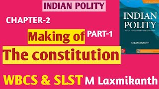 Indian polity m laxmikanth 2nd chapter.hpg classes.slst wbcs polity.wb slst indian polity.
