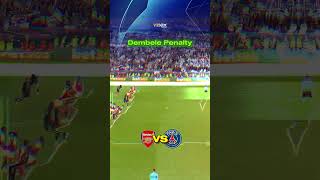 Chamiopsleague2026#football # PSG VS ARSENAL#penality Osomen dambele