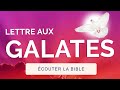  lettre aux galates  livre audio complet  les fruits de lesprit