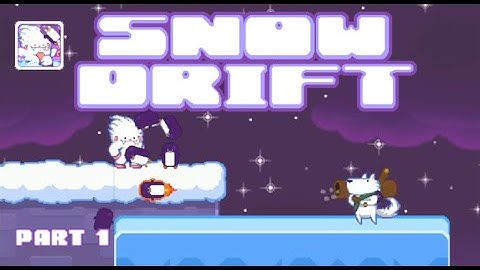 Snow Drift | Part 1 | Levels 1-6 | Gameplay | Retro Flash Games