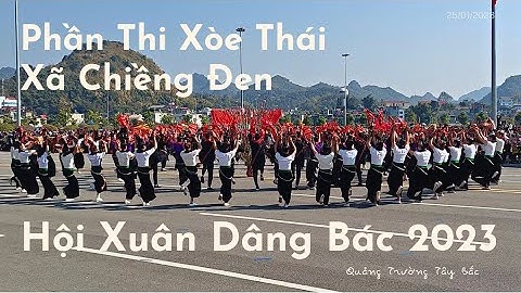 Phần Thi Xòe Thái Đạt Giải Ba | Xã Chiềng Đen | Hội Xuân Dâng Bác 2023 tại Quảng Trường Tây Bắc