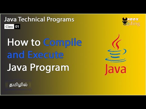 How to Compile and Execute Java Program in Tamil - UNBOX CODING