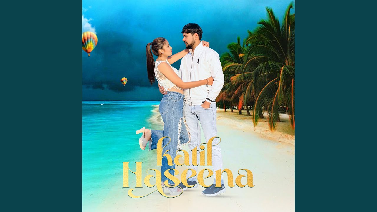 Katil Haseena (feat. Shalu Rajput) - YouTube