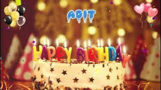 ADIT Happy Birthday Song – Happy Birthday to You