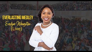 Evelyn Wanjiru -Everlasting  Medley (Live)