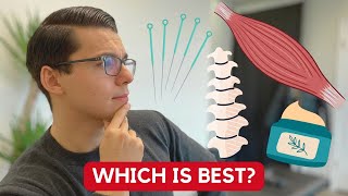 Physio/Massage/Acu/Chiro - Which is Best?