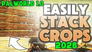 Palworld 1.0 | How to STACK Crops! | FULL TUTORIAL | 2026