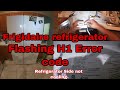 #Frigidaire Side by Side #Refrigerator Not Cooling - Flashing H1 Error Code - Model FFSS2614QP6A