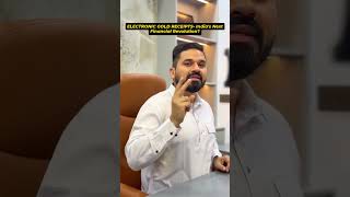 🚨 Electronic Gold Receipts (EGR) Explained | The Future of Gold Investing in India? 🪙